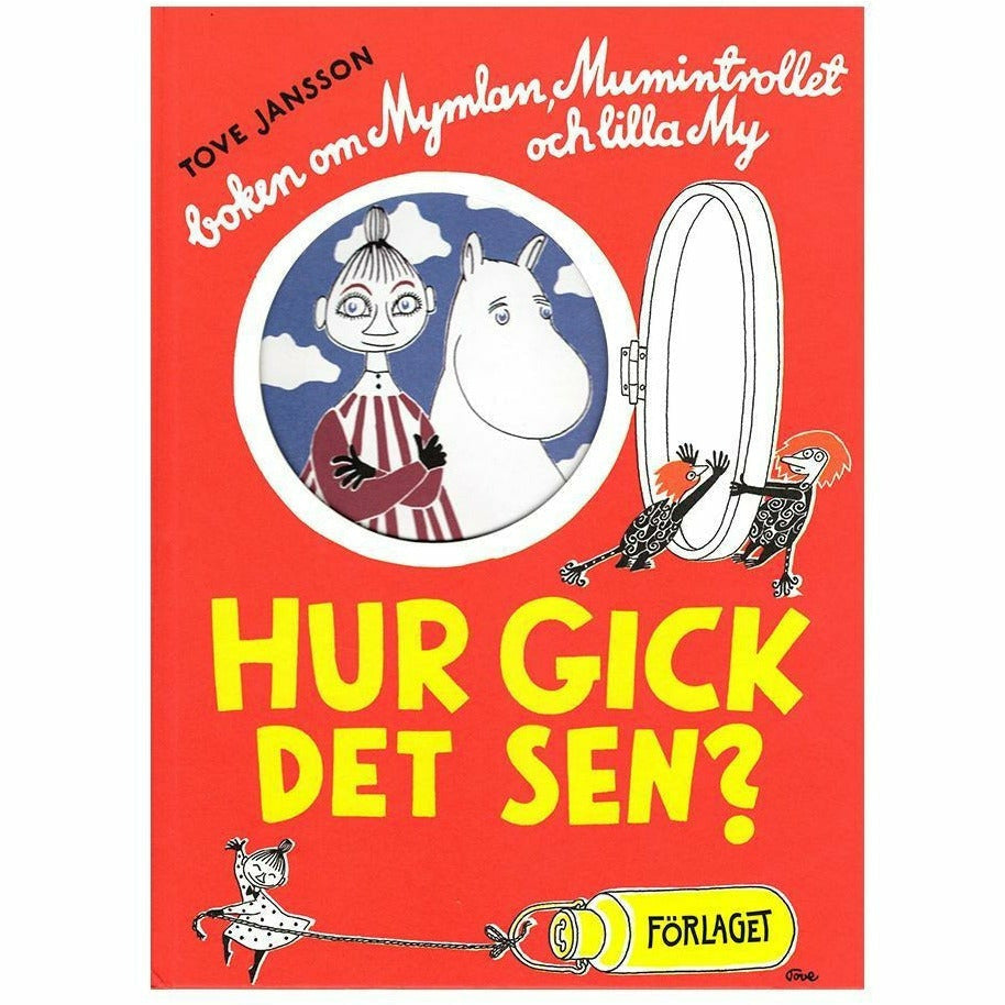 Hur Gick Det Sen?