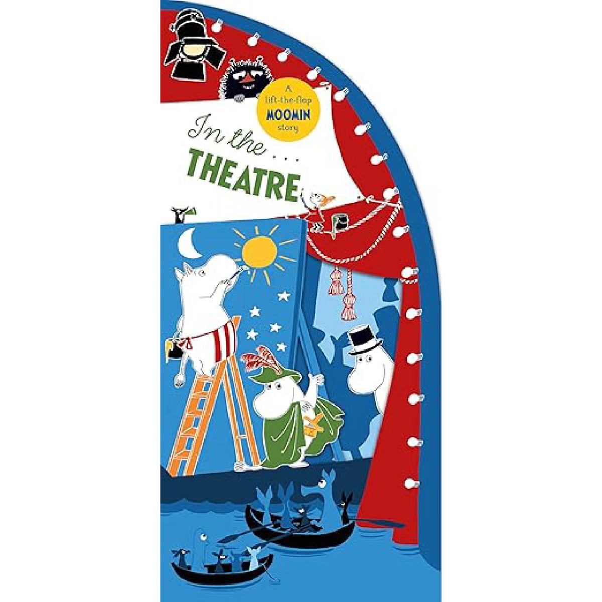 In The Theatre - A Lift The Flap Book
