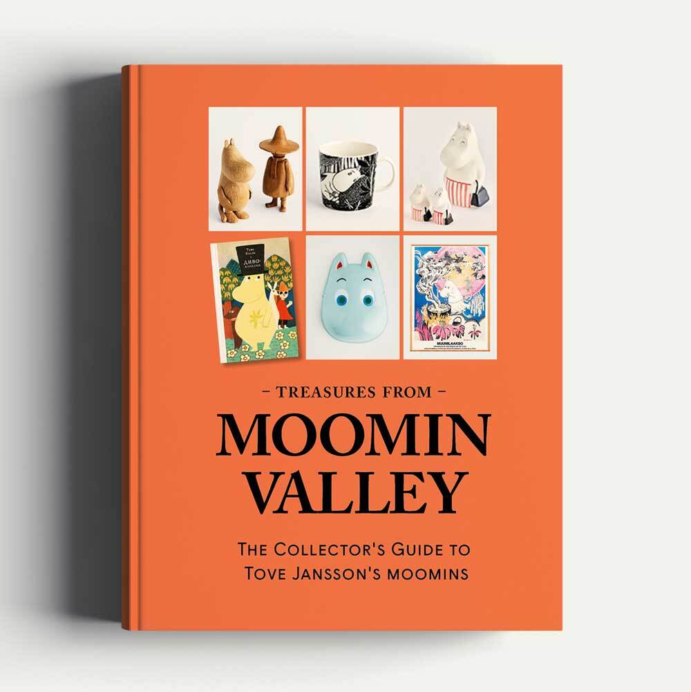 Treasures from Moominvalley - The Collector&#39;s Guide to Tove Jansson&#39;s Moomin