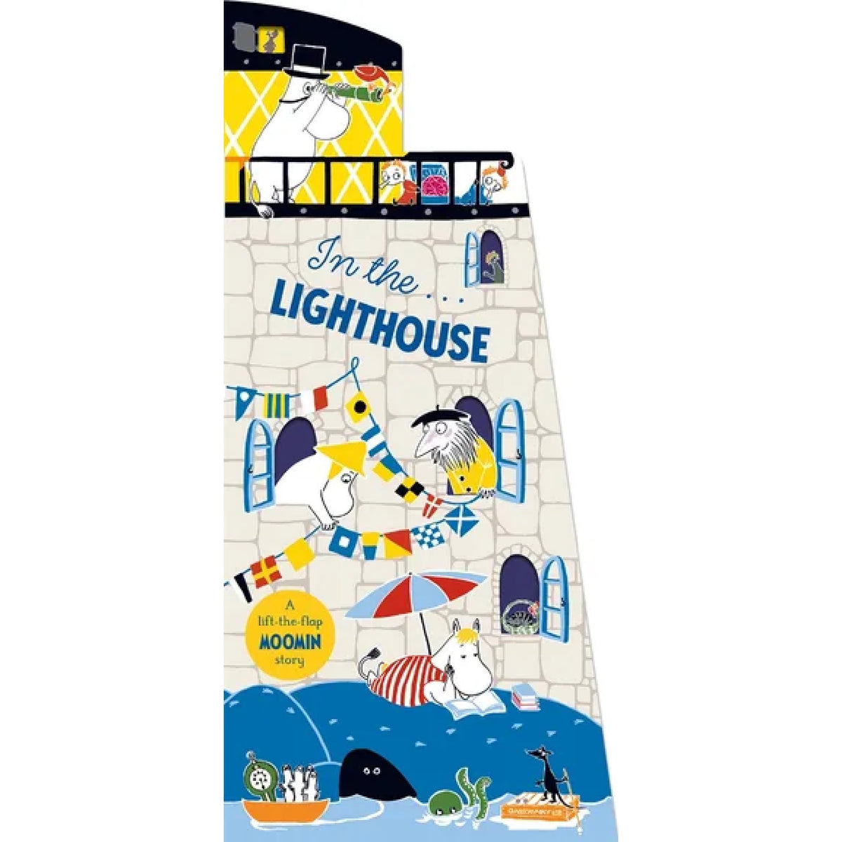 In the Lighthouse: A Lift The Flap Book