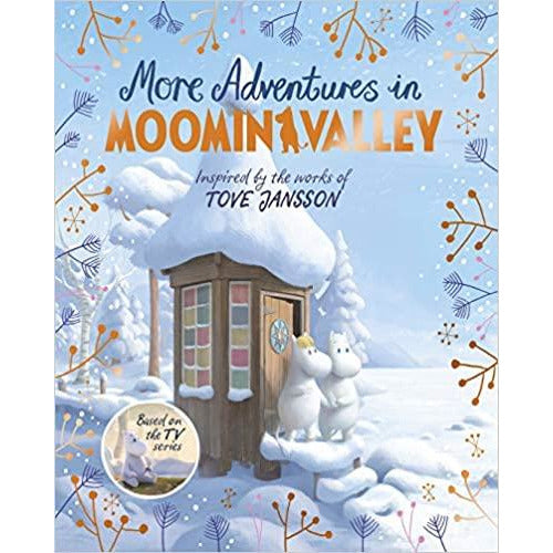 More Adventures In Moominvalley (hardback)