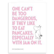 Greeting Card One Can't Be Too Dangerous - .